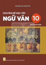 Sách giáo viên Chuyên đề học tập Ngữ văn 10 - Kết nối tri thức 2026-2027
